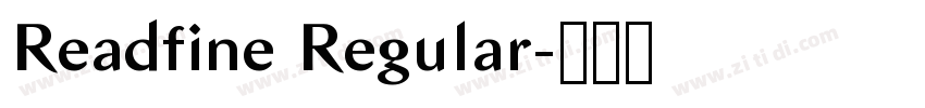 Readfine Regular字体转换 Readfine Regular字体转换
